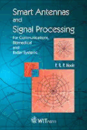 Antennas, Signal Processing and Smart Antennas in Telecommunication and Imaging Systems - Hoole, P Ratnamahilan P (Editor)