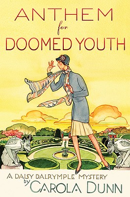 Anthem for Doomed Youth - Dunn, Carola