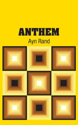 Anthem - Rand, Ayn