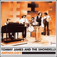 Anthology [EMI] - Tommy James & the Shondells