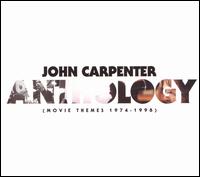 Anthology: Movie Themes 1974-1998 - John Carpenter
