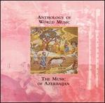 Anthology of World Music: Azerbaijan