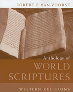Anthology of World Scriptures: Western Religions
