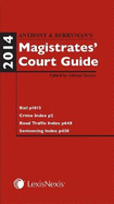 Anthony and Berryman's Magistrates' Court Guide 2014