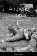 Anthony Flores: and the Evolution of Combatives in the U.S.A.