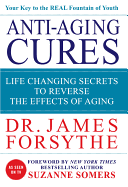 Anti-Aging Cures: Life Changing Secrets to Reverse the Effects of Aging