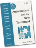 Anti-Semitism and the New Testament