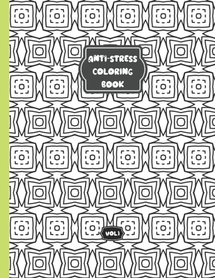 Anti-stress coloring book - Vol 1: Relaxing coloring book for adults and kids - 50 diffent patterns - Wo, Ric