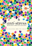 Anti-Stress: Meditation Through Coloring