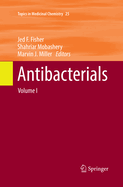 Antibacterials: Volume I