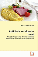 Antibiotic Residues in Meat