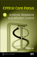 Antibiotic Resistance and Infection Control - Galley, Helen (Editor)