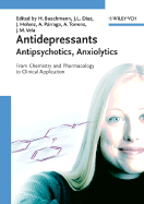 Antidepressants, Antipsychotics, Anxiolytics, 2 Volume Set: From Chemistry and Pharmacology to Clinical Application