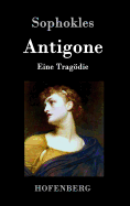 Antigone: Eine Tragdie