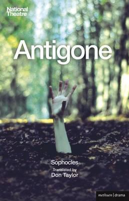 Antigone - Sophocles, and Taylor, Don (Translated by)