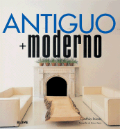 Antiguo + Moderno