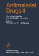 Antimalarial Drug II: Current Antimalarial and New Drug Developments