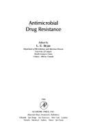 Antimicrobial Drug Resist - Bryan, L E