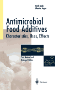 Antimicrobial Food Additives: Characteristics - Uses - Effects