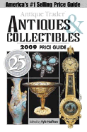 Antique Trader Antiques & Collectibles 2009 Price Guide