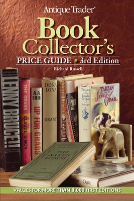 Antique Trader Book Collector's Price Guide - Russell, Richard, Che