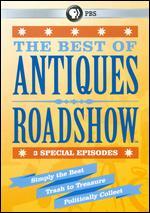 Antiques Roadshow: The Best of Antiques Roadshow
