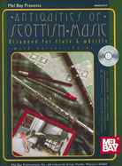 Antiquities of Scottish Music: Arranged for Flute & Whistle with Guitar Chords - McCaskill, Mizzy, and Gilliam, Dona