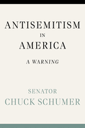 Antisemitism in America: A Warning