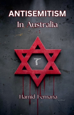 Antisemitism In Australia - Fernana, Hamid