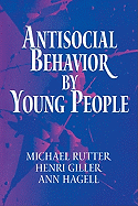 Antisocial Behavior by Young People: A Major New Review