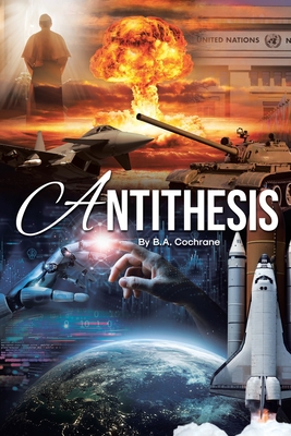 Antithesis - Cochrane, B a