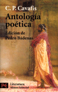 Antologia Poetica Edicion de Pedro Badenas - Cavafis, C. P.