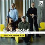 Antonn Dvork: Piano Trios, Op. 65 & 90