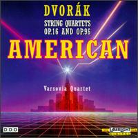 Antonn Dvork: String Quartet, Op. 96/String Quartet, Op. 16 - Artur Paciorkiewicz (viola); Boguslaw Bruczkowski (violin); Marek Bojarski (violin); Varsovia Quartet (strings);...