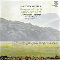 Antonn Dvork: String Quintet Op. 97; String Sextet Op. 48 - Gary Hoffman (cello); Jerusalem Quartet; Veronika Hagen (viola)