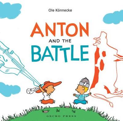 Anton and the Battle - 