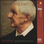Anton Bruckner: Symphony in F minor; Overture G minor; Three Pieces; March