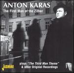 Anton Karas: The First Man of the Zither