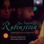 Anton Rubinstein: Complete Violin Sonatas