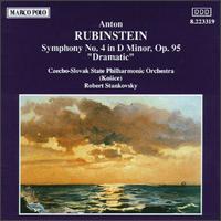 Anton Rubinstein: Symphony No. 4 in D minor, Op. 95 "Dramatic" - Czecho-Slovak State Philharmonic Orchestra (Kosice); Robert Stankovsky (conductor)