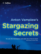 Anton Vamplew's Stargazing Secrets - Vamplew, Anton