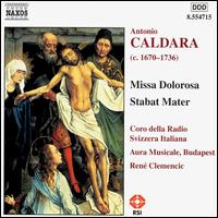 Antonio Caldara: Missa Dolorosa; Stabat Mater - Coro della Radiotelevisione Svizzera Italiana (choir, chorus)