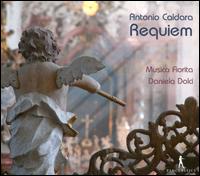 Antonio Caldara: Requiem - Musica Fiorita; Daniela Dolci (conductor)