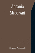 Antonio Stradivari