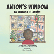 Anton's Window: La ventana de Ant?n
