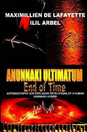 Anunnaki Ultimatum: End of Time