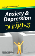 Anxiety and Depression for Dummies