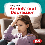 Anxiety and Depression