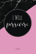 Anxiety Journal: Help Relieve Stress and Anxiety with This Prompted Anxiety Workbook in Pink and Black Marble Look with an I Will Persevere Motivational Quote.
