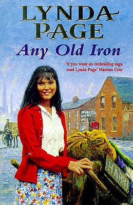 Any Old Iron: A gripping post-war saga of family, love and friendship - Page, Lynda